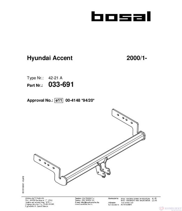 ТЕГЛИЧ HYUNDAI ACCENT (2005-) СТАЦИОНАРЕН - BOSAL